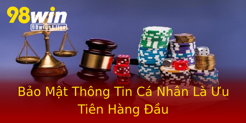 Bảo Mật Thông Tin Cá Nhân Là Ưu Tiên Hàng Đầu Bảo Mật Thông Tin Cá Nhân Là Ưu Tiên Hàng Đầu