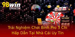 Trai Nghiem Choi Binh Pro 3 Chi Hap Dan Tai Nha Cai Uy Tin 98Win